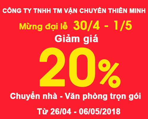 Chuyển nhà văn phòng trọn gói giảm ngay 20% mừng đại lễ 30-4